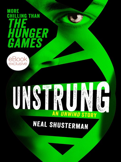 Title details for UnStrung by Neal Shusterman - Available